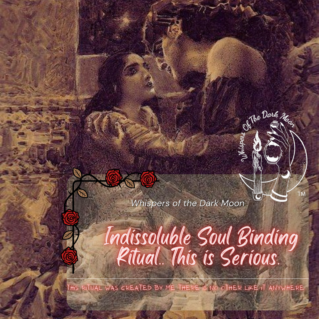 Ritual of Indissoluble Soul Binding