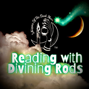 Reading With Divining Rods