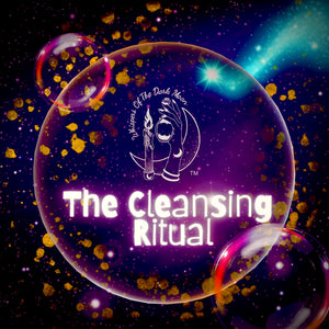 The “Cleansing Ritual”