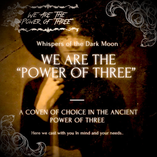 We are the “Power of Three” Coven
