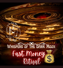 Load image into Gallery viewer, FAST MONEY $$ Ritual