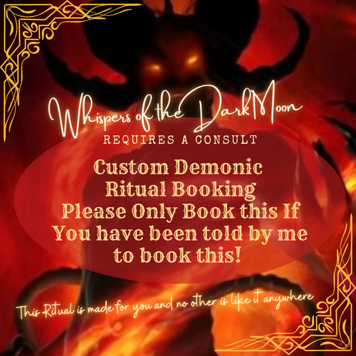 Custom Demonic Ritual Booking