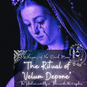 The Ritual of "Velum Depone" *Take off the Veil*