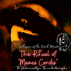 The Ritual of "Manes Cordis" Ghosts of the Heart